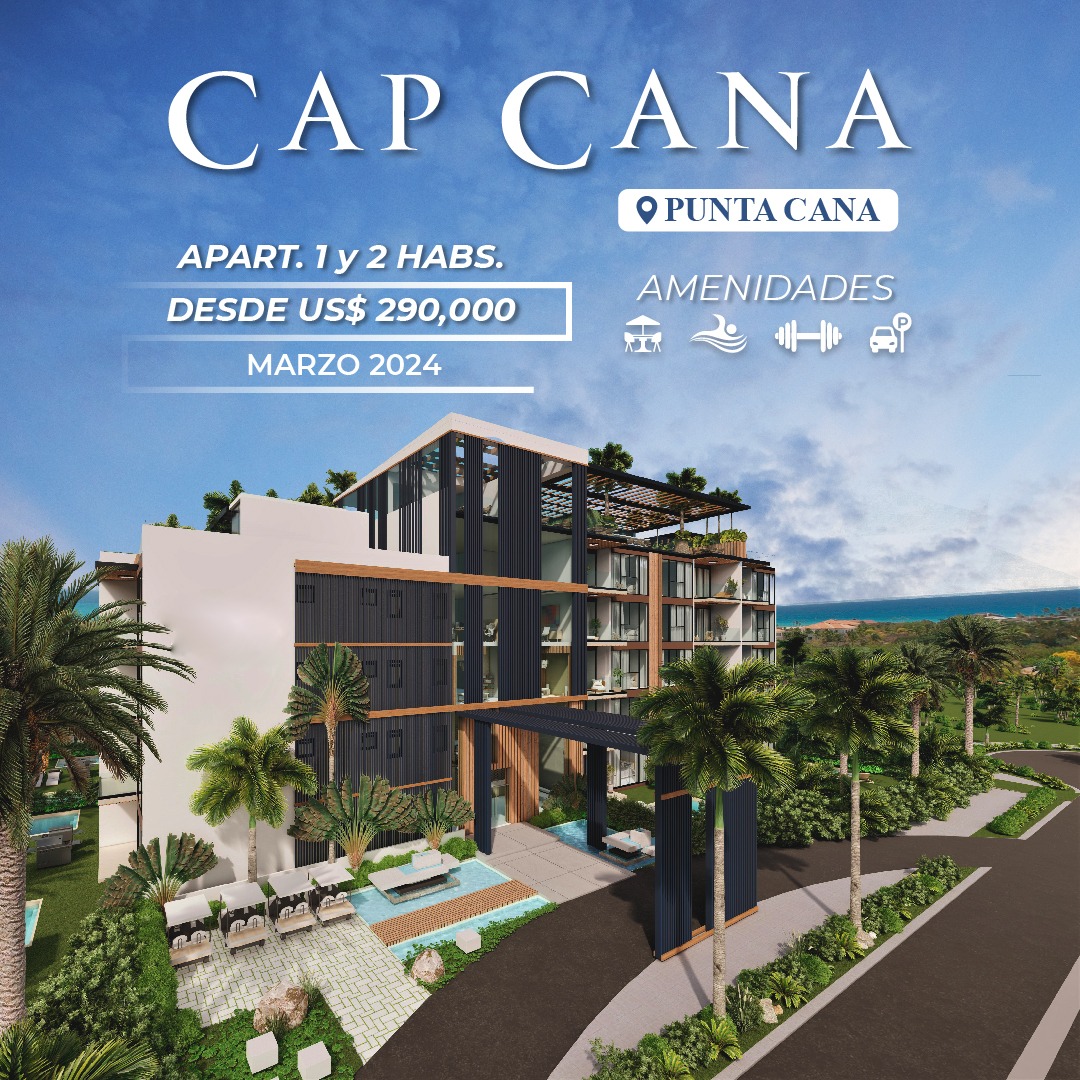 Apartamentos de 1 y 2 Habitaciones en Cap Cana